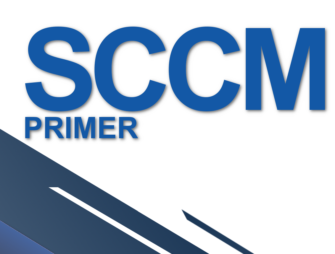 SCCM_Primer